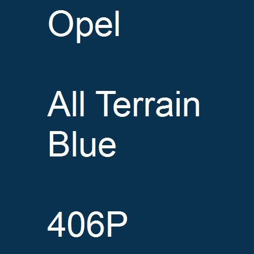 Opel, All Terrain Blue, 406P.